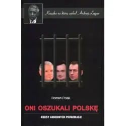 ONI OSZUKALI POLSKĘ