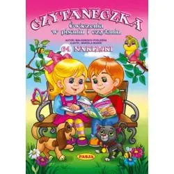 CZYTANECZKA. ĆWICZENIA W PISANIU I CZYTANIU
