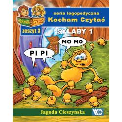 KOCHAM CZYTAĆ ZESZYT 3 SYLABY 1