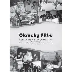 OKRUCHY PRL-U. PERSPEKTYWA INDYWIDUALNA