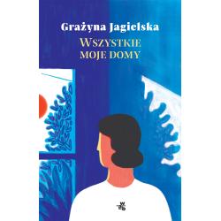 WSZYSTKIE MOJE DOMY