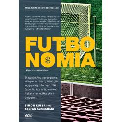 FUTBONOMIA. DLACZEGO ANGLIA PRZEGRYWA, HISZPANIA, NIEMCY I BRAZYLIA WYGRYWAJĄ...