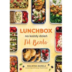 LUNCHBOX NA KAŻDY DZIEŃ. FIT BENTO