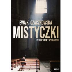 MISTYCZKI. HISTORIE KOBIET WYBRANYCH
