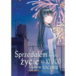 SPRZEDAŁEM SWOJE ŻYCIE ZA 10 000 JENÓW ROCZNIE