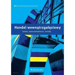 HANDEL WEWNĄTRZGAŁĘZIOWY. ISTOTA, UWARUNKOWANIA, TRENDY