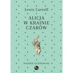 ALICJA W KRAINIE CZARÓW