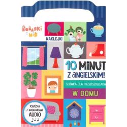 W DOMU. 10 MINUT Z ANGIELSKIM