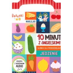 JEDZENIE. 10 MINUT Z ANGIELSKIM