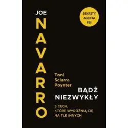 BĄDŹ NIEZWYKŁY. 5 CECH, KTÓRE WYRÓŻNIĄ CIĘ NA TLE INNYCH