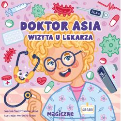 DOKTOR ASIA. WIZYTA U LEKARZA