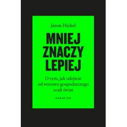 MNIEJ ZNACZY LEPIEJ