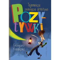 TAJEMNICZE ZNIKNIĘCIE DETEKTYWA POZYTYWKI