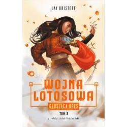 GŁOSZĄCA KRES. WOJNA LOTOSOWA 3