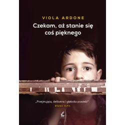 CZEKAM AŻ STANIE SIĘ COŚ PIĘKNEGO