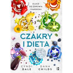 CZAKRY I DIETA. KLUCZ DO ZDROWIA I HARMONII