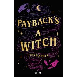 PAYBACKS A WITCH