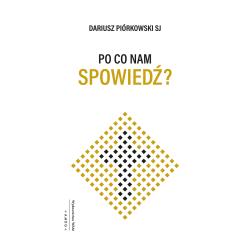 PO CO NAM SPOWIEDŹ