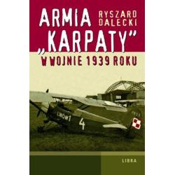 ARMIA KARPATY W WOJNIE 1939 ROKU