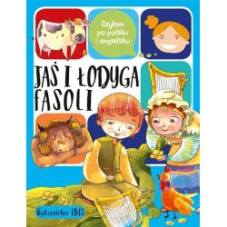JAŚ I ŁODYGA FASOLI. CZYTAM PO POLSKU I ANGIELSKU