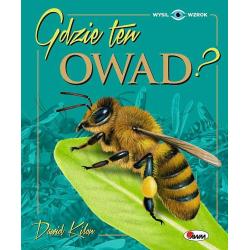 GDZIE TEN OWAD? WYSIL WZROK