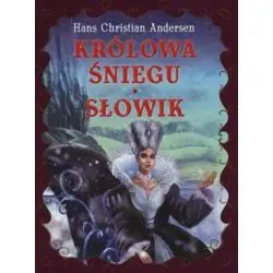 KRÓLOWA ŚNIEGU. SŁOWIK