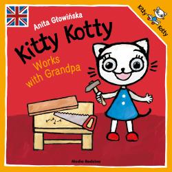 KITTY KOTTY WORKS WITH GRANDPA. KICIA KOCIA