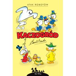ATAK ROBOTÓW I INNE HISTORIE Z LAT 1964–1966. KACZOGRÓD