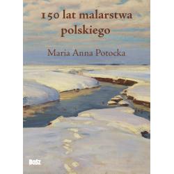 150 LAT MALARSTWA POLSKIEGO
