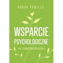WSPARCIE PSYCHOLOGICZNE W NIEPŁODNOŚCI