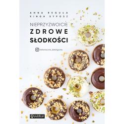 NIEPRZYZWOICIE ZDROWE SŁODKOŚCI