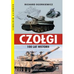 CZOŁGI. 100 LAT HISTORII