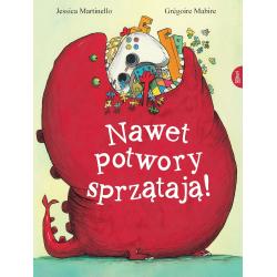 NAWET POTWORY SPRZĄTAJĄ!