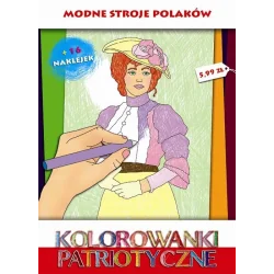 MODNE STROJE POLAKÓW KOLOROWANKI PATRIOTYCZNE