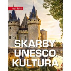 SKARBY UNESCO. KULTURA
