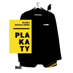 OSTOJA LNISKI PLAKATY