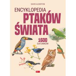 ENCYKLOPEDIA PTAKÓW ŚWIATA