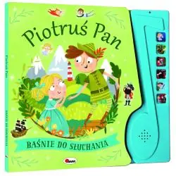 PIOTRUŚ PAN. BAŚNIE DO SŁUCHANIA