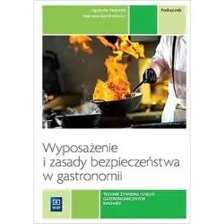 WYPOSAŻENIE I ZASADY BEZPIECZEŃSTWA W GASTRONOMII
