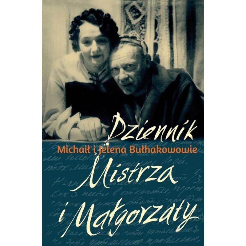 DZIENNIK MISTRZA I MAŁGORZATY