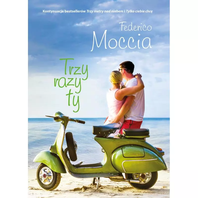 TRZY RAZY TY Federico Moccia - Muza