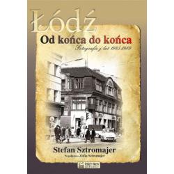 ŁÓDŹ OD KOŃCA DO KOŃCA