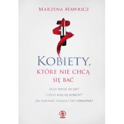 KOBIETY KTÓRE NIE CHCĄ SIĘ BAĆ