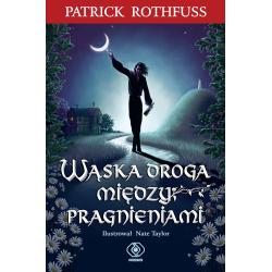 WĄSKA DROGA MIĘDZY PRAGNIENIAMI