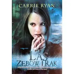 LAS ZĘBÓW I RĄK RYAN CARRIE