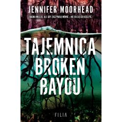 TAJEMNICA BROKEN BAYOU