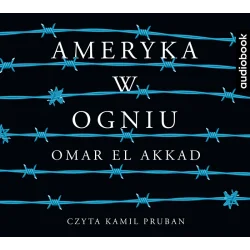 AMERYKA W OGNIU AUDIOBOOK CD MP3