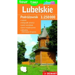 LUBELSKIE. MAPA TURYSTYCZNA 1:250 000