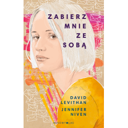 ZABIERZ MNIE ZE SOBĄ