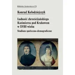 LUDNOŚĆ CHRZEŚCIJAŃSKIEGO KAZIMIERZA POD KRAKOWEM W XVIII WIEKU